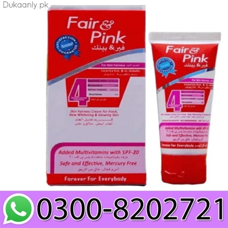 Fair and Pink Cream in Pakistan