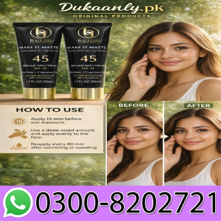 Black Girl Sunscreen Make It Matte in Pakistan